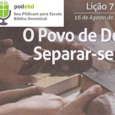 O Povo de Deus deve Separar-se do Mal