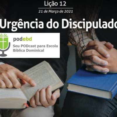 A Urgência do Discipulado