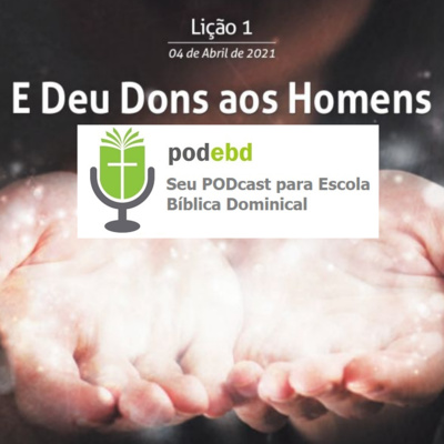 E Deu Dons aos Homens
