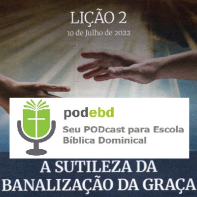 A Banalização da Graça