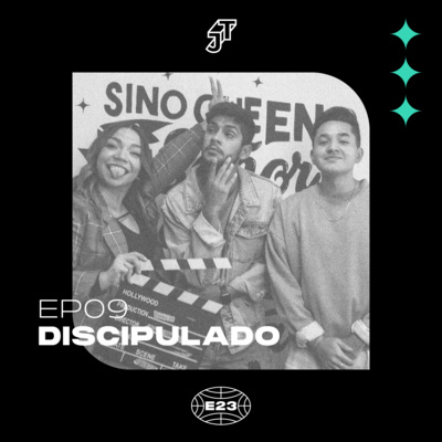 EP09 - DISCIPULADO episode artwork