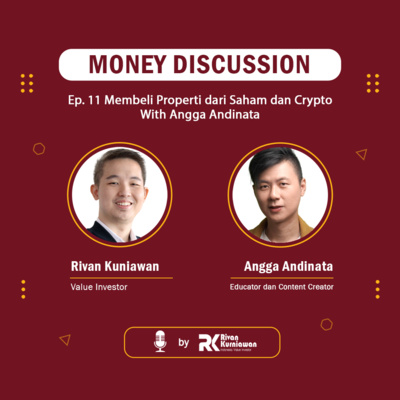 Money Discussion with Rivan Kurniawan