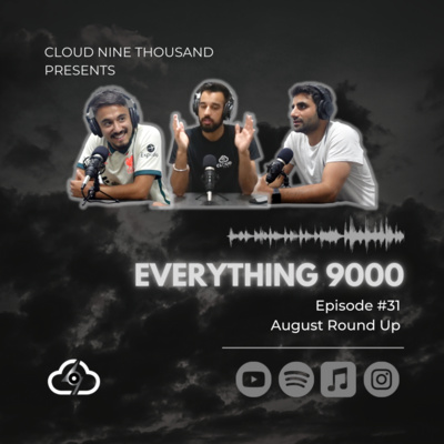 Everything 9000 Podcast