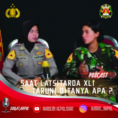 SOBAT AKPOL EPS #2 SAAT LATSITARDA XLI TARUNI DITANYA APA ? episode artwork