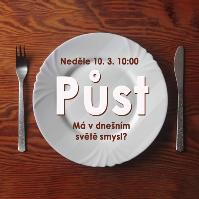 19|03|10 | František Brückner | Půst