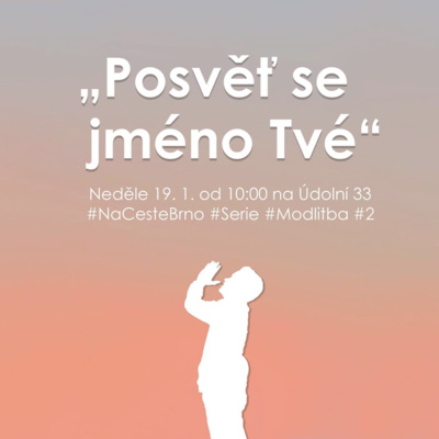 20|01|19 | Milan Kramoliš | Modlitba - 02