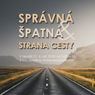 20|06|21 | Václav Kadlec | Správná a špatná strana cesty