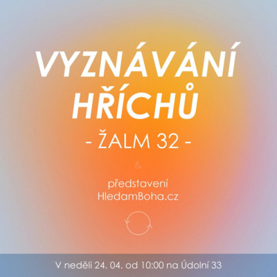 22|04|24 | Honza Heřmanský | Vyznávání hříchů