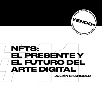 NFTs: El presente y el futuro del arte digital | Julián Brangold NFTs: El presente y el futuro del arte digital | Julián Brangold