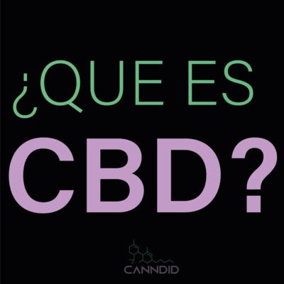 ¿ Que es el CBD ?  episode artwork