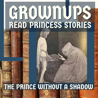 The Prince Without a Shadow The Prince Without a Shadow