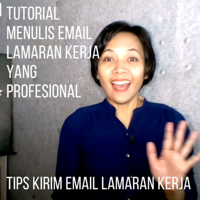 Tutorial menulis email lamaran kerja yang profesional