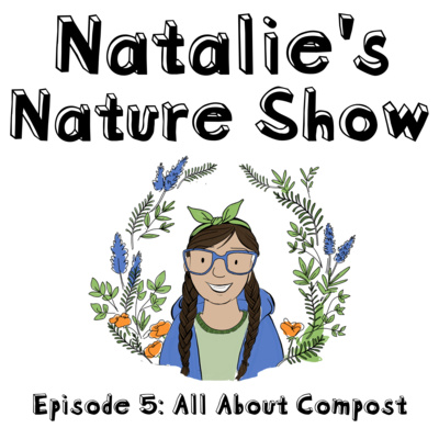 Episode 5 - All About Compost