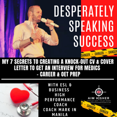 Prt 2. Medic! - Avoid Making The 3 Big Mistakes Many Medics Make When Applyting For Jobs - Use My 7 Secrets To A Knock-Out CV & Cover Letter To Get Job Interviews - Medical Career & OET Prep