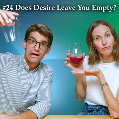 TGC Ep. 24 | Does Desire Actually Lead to Suffering?
