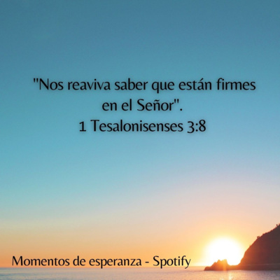 1 Tesalonicenses 3 - 30 octubre 21 episode artwork