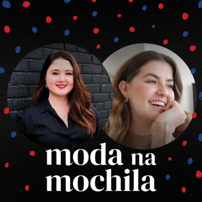022 | Slow Fashion: utopia ou revolução? com Letícia Michels episode artwork