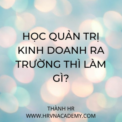 HRVN ACADEMY - Blog Nghề Nhân sự