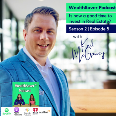 Is now a good time to invest in Real Estate? with Real Estate Agent Karl McGarvey