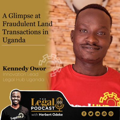 A glimpse at fraudulent land transactions in Uganda