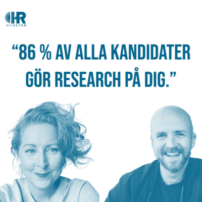 “86 % av alla kandidater gör research på dig.”