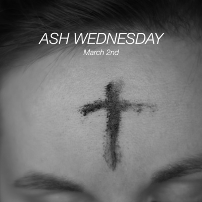 Why does Lent begin with ashes?