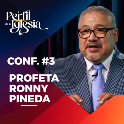 Conf. 3 - Congreso "El Perfil de la Iglesia", Agosto 2022 episode artwork