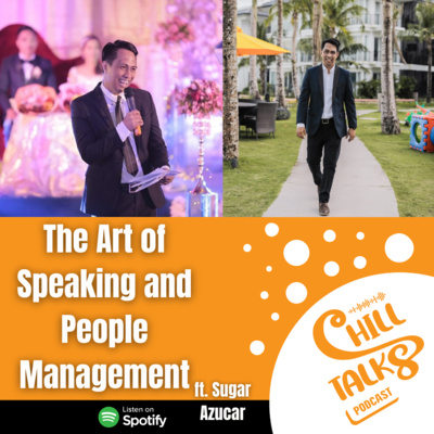#35 The Art of Speaking And People Management ft. Sugar Azucar (duo) episode artwork