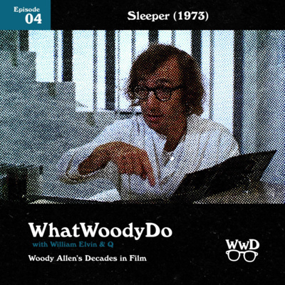 1973 - Sleeper (Discussion/Review) 