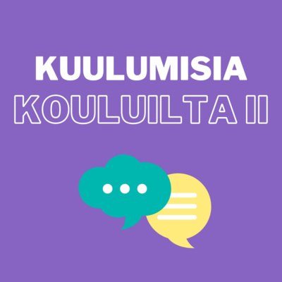 Kuulumisia kouluilta