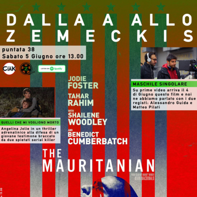 (s06) Ep. 38 - THE MAURITANIAN