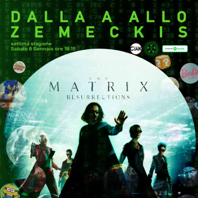 (s07) Ep. 16 - THE MATRIX RESURRECTIONS