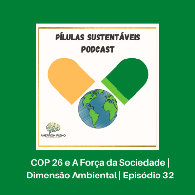 Pílulas Sustentáveis - Podcast