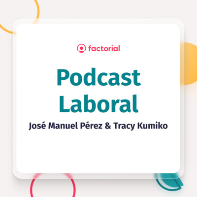 ¿Cómo contratar estudiantes extranjeros en España? con José Manuel Pérez | Factorial HR #44 ¿Cómo contratar estudiantes extranjeros en España? con José Manuel Pérez | Factorial HR #44