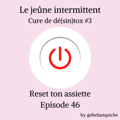 Reset ton assiette | Alimentation Intuitive, culture des régimes et rapport au corps