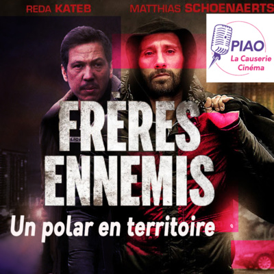 Frères ennemis, un polar en territoires