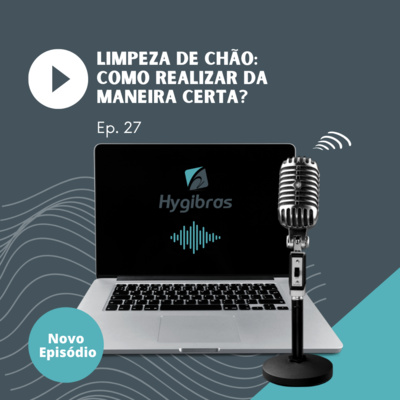 Limpeza de chão: Como realizar da maneira certa?