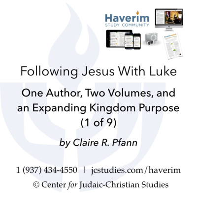 One Author, Two Volumes, and an Expanding Kingdom Purpose (1 of 9) - Claire R. Pfann episode artwork