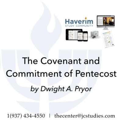 The Covenant and Commitment of Pentecost episode artwork