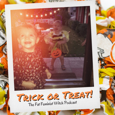 Episode 93 B-SIDE - Trick or Treat!