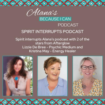 Alana\'s Because I Can Podcast