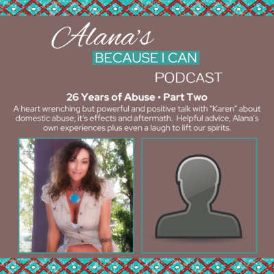 Alana\'s Because I Can Podcast