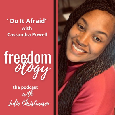 Season Two Episode Five: Do It Afraid with Cassandra Powell