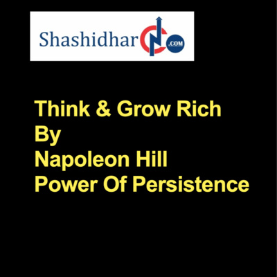 EP2 - A Fifty Cent Lesson In Persistence - Think And Grow Rich By Napoleon Hill