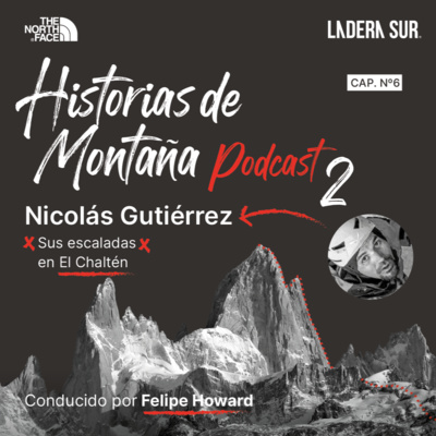 Podcast Ladera Sur/The North Face - \