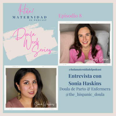 ¡Hola! Maternidad Tu podcast de mujer a mamá