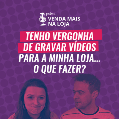 Vitrine Perfeita | Podcasts
