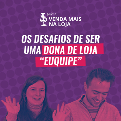 Vitrine Perfeita | Podcasts