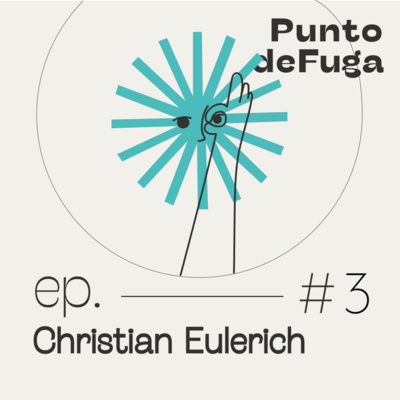 #3 Christian Eulerich - Ser feliz en el trabajo