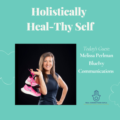 Holistically Heal-Thy Self with Jess Pfeffer, Founder of Jess Pfeffer Holistic Event Planning